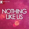 Karaoke Guru - Nothing Like Us (Originally by Justin Bieber) [Karaoke Version] - Single